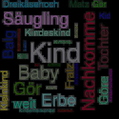 kind synonym|anderes wort für kleines kind.